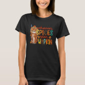 Whatever Spices Your Pumpkin Fall Autumn Thanksgiv Tシャツ (正面)