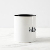 #whatisahashtag ツートーンマグカップ (中央)