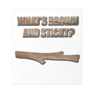 What's Brown and Sticky Joke ノートパッド