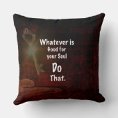 What's Good for your Soul やる気を起こさせる引用文 クッション (裏面)