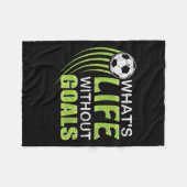What's Life Without Goals Soccer Football  フリースブランケット (正面(横))