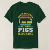 what's nice about petting pig pig farmer animals  tシャツ (デザイン正面)