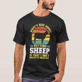 what's nice about petting sheep farming animal tシャツ (正面)