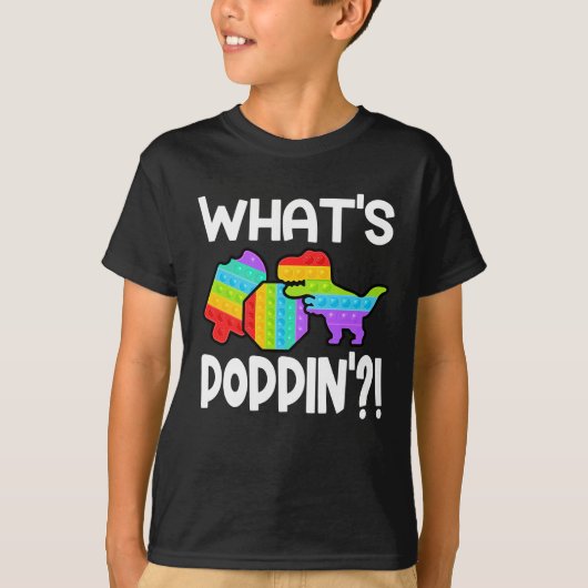 What's Poppin' Pop It Colorful T Rex Tシャツ (正面)