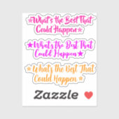 What's the Best That Could Happen? | 3 Meme Girl シール (シート)