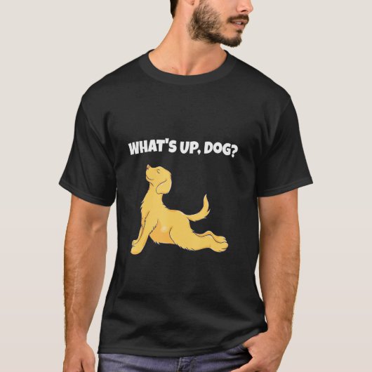 What's Up Dogポーズヨガおもしろいドギー Tシャツ (正面)