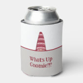 What's Up Gnomie Holiday Gnome Custom Text 缶クーラー (缶正面)
