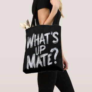 What's Up Mate トートバッグ