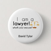 what's your excuse? 缶バッジ (正面)