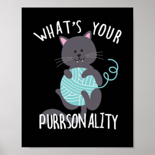 Whats Your Pursonality Cat Kitten Purring ポスター