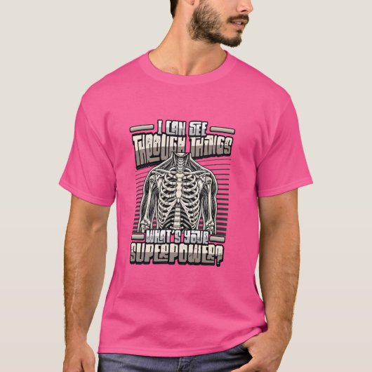 Whatu2019sあなたのスーパーポーウェを通して見ることができる Tシャツ (正面)