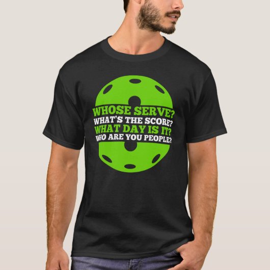 Whatu2019sスコアピックのサーブのピックボール Tシャツ (正面)