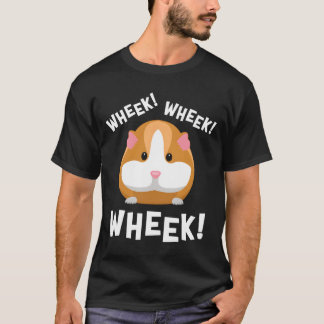Wheek Wheek Guinea Pig Tシャツ