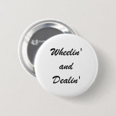 WheelinおよびDealin 缶バッジ (正面&裏面)