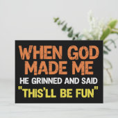 When God Made Me He Grinned and Said Funny Meme 招待状 (スタンド正面)