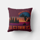 When Hell Freezes Over I'll Ski There Too Maroon クッション (裏面)