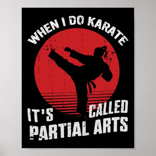 When I Do Karate It's Called Partial Arts  ポスター (正面)