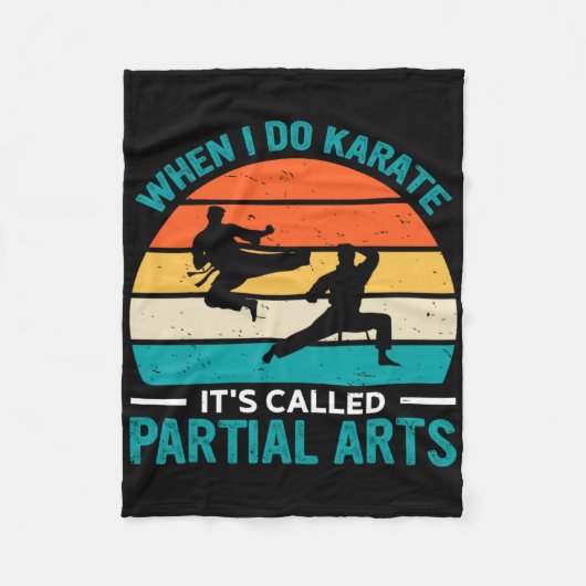 When I Do Karate It's Called Partial Arts 19  フリースブランケット (正面)