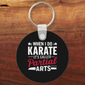 When I Do Karate It's Called Partial Arts 2  キーホルダー (正面)