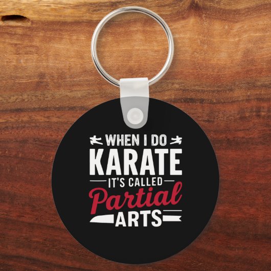 When I Do Karate It's Called Partial Arts 2  キーホルダー (正面)