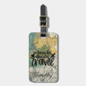 When In Doubtトラベルヴィンテージワールドマップカスタム ラゲッジタグ (正面縦)