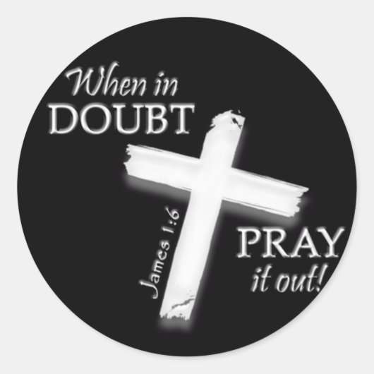 When in Doubt （疑問の場合）。....シール ラウンドシール (正面)