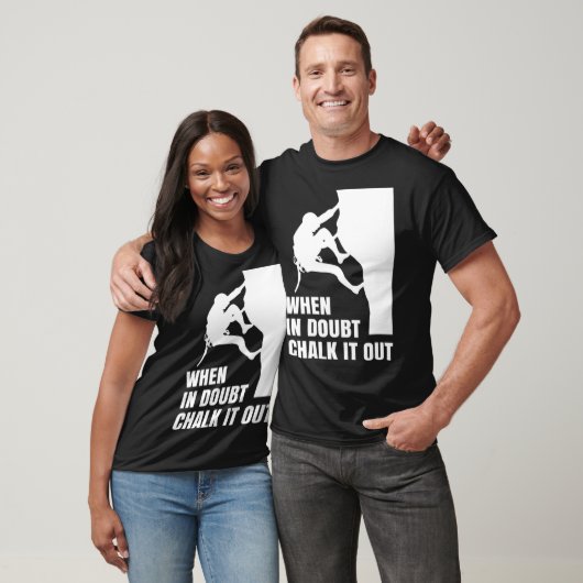 When In Doubt Chalk It Out Climber Sport Climbing  Tシャツ (ユニセックス)