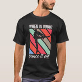 When In Doubt Dance It Out For Dancer Men Women Tシャツ (正面)