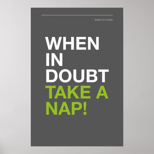 WHEN IN DOUBT, TAKE A NAP – Cozy Wall Art ポスター (正面)