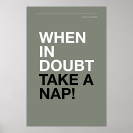 WHEN IN DOUBT, TAKE A NAP – Cozy Wall Art ポスター