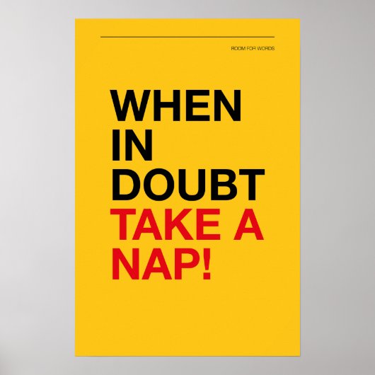 WHEN IN DOUBT, TAKE A NAP – Cozy Wall Art ポスター (正面)