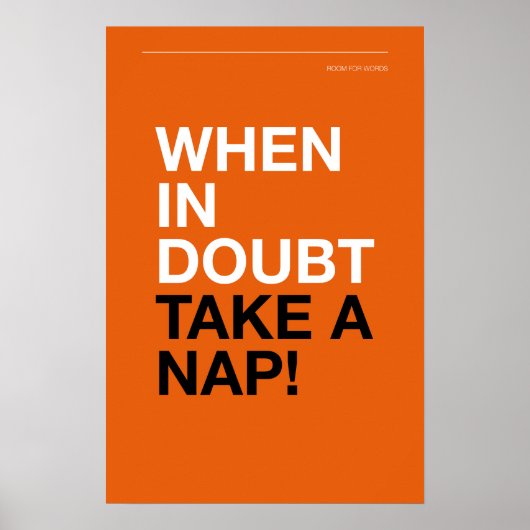 WHEN IN DOUBT, TAKE A NAP – Cozy Wall Art ポスター (正面)