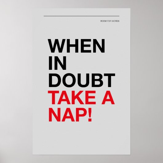 WHEN IN DOUBT, TAKE A NAP – Cozy Wall Art ポスター (正面)