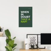 WHEN IN DOUBT, TAKE A NAP – Cozy Wall Art ポスター (ホームオフィス)