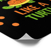 When In Doubt Tuck And Roll Like A Turtle Motivati ポスター (角)