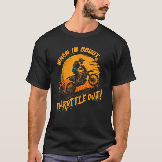 When Indoy Throttle Out Motocross Dirt Bike Ri Tシャツ (正面)