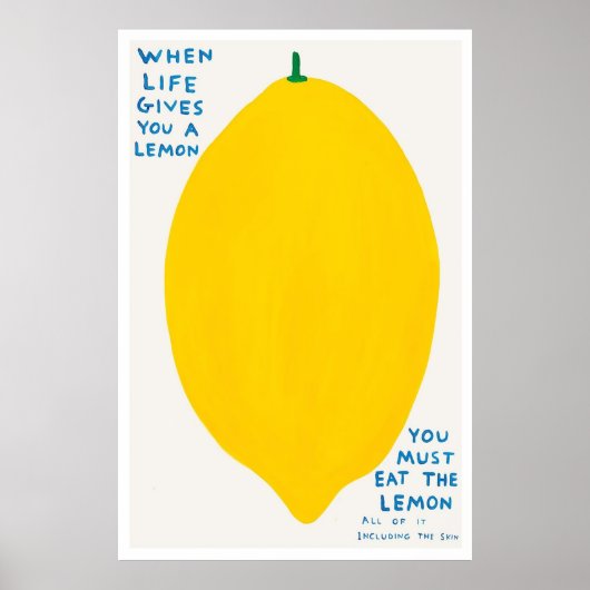 When Life 与え You A  Lemon Poster ポスター (正面)
