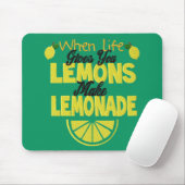 When Life 与え You Lemons (緑の背景) マウスパッド (マウス)
