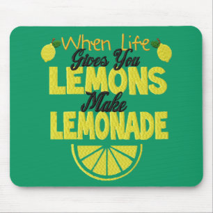 When Life 与え You Lemons (緑の背景) マウスパッド