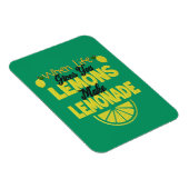 When Life 与え You Lemons (緑の背景) マグネット (右側)