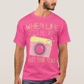 When Life Gets Blurry Adjust Your Focus Photograph Tシャツ (正面)