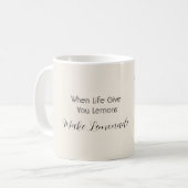When Life Give You Lemons コーヒーマグカップ (正面左)