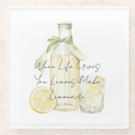 When Life Gives You Lemons Make Lemonade ガラスコースター