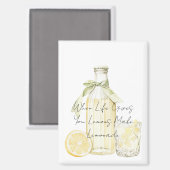 When Life Gives You Lemons Make Lemonade マグネット (正面/裏面)