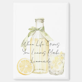 When Life Gives You Lemons Make Lemonade マグネット