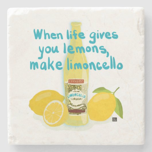 When Life Gives You Lemons - Make Limoncello ストーンコースター (正面)