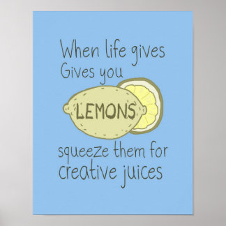When Life Gives You lemons, Squeeze Them ポスター