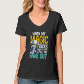 When My Magic Tricks Aren't Working I Pull My Hare Tシャツ (正面)