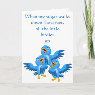 When My Sugar Walks Down the Street のバレンタイン カード