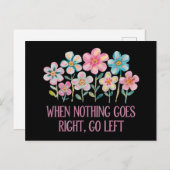 When nothing goes right, go left ポストカード (正面/裏面)